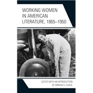 Working Women in American Literature, 1865–1950