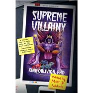 Supreme Villainy