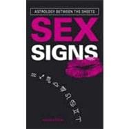 Sex Signs: Astrology Between the Sheets