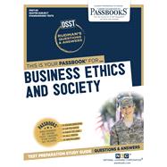 Business Ethics and Society (DAN-80) Passbooks Study Guide
