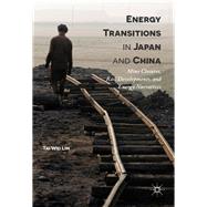 Energy Transitions in Japan and China