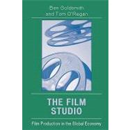 The Film Studio Film Production in the Global Economy