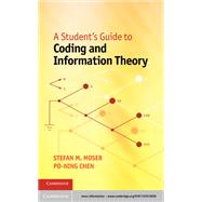 A Student's Guide to Coding and Information Theory