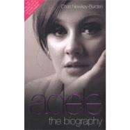 Adele - the Biography