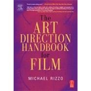 The Art Direction Handbook For Film