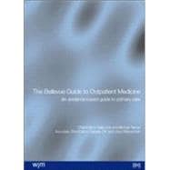 Bellevue Guide to Outpatient Medicine An Evidence-based Guide to Primary Care