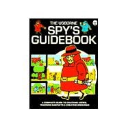 The Usborne Spy's Guidebook,9780746036808