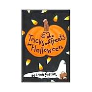 52 Tricks and Treats for Halloween