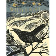 Wild Light A printmaker's day, a printmaker's night