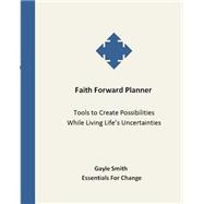 Faith Forward Planner