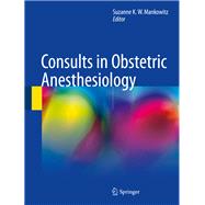 Consults in Obstetric Anesthesiology