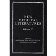 New Medieval Literatures Volume III