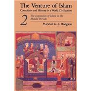 The Venture of Islam, Volume 2