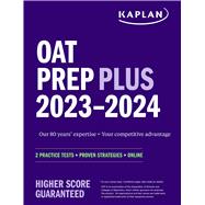 OAT Prep Plus 2023-2024 2 Practice Tests + Proven Strategies + Online