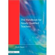 Handbook for Newly Qualified Teachers: Meeting the Standards in Primary and Middle Schools