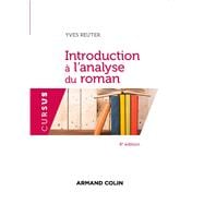 Introduction à l'analyse du roman - 4e  éd.