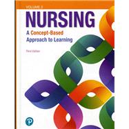 Nursing A Concept-Based Approach to Learning, Volume II