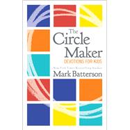 The Circle Maker Devotions for Kids