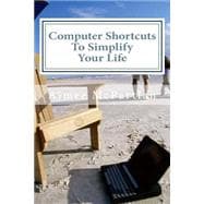 Computer Shortcuts to Simplify Your Life