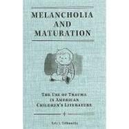 Melancholia and Maturation