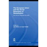 The European Union and the Social Dimension of Globalization: How the Eu Influences the World