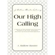 Our High Calling