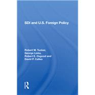 Sdi and U.s. Foreign Policy