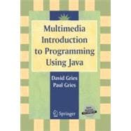Multimedia Introduction To Programming Using Java