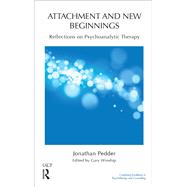 Attachment and New Beginnings