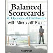 Balanced Scorecards and Operational Dashboards with Microsoft Excel