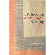 The Princeton Anthology of Writing
