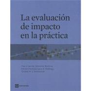 La evaluación de impacto en la práctica