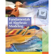Fundamentals of Algebraic Modeling: An Introduction to Mathematical Modeling with Algebra and Statistics, 5th Edition