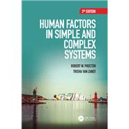Human Factors in Simple and Complex Systems