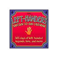 Left-Handers 2002 Calendar: Left-Handed Legends, Lore, and More
