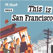 This is San Francisco 2014 Wall Calendar