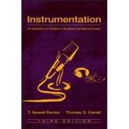 Instrumentation: An Introduction for Students in the Speech and Hearing Sciences