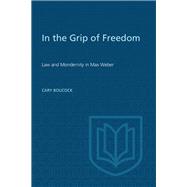 In the Grip of Freedom