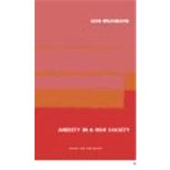 Anxiety in a 'Risk' Society