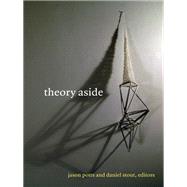 Theory Aside
