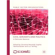 Civil Servants and Politics