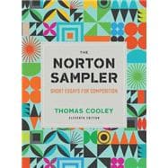 The Norton Sampler: Short Essays for Composition with Norton Illumine Ebook, The Little Seagull Handbook Ebook, InQuizitive for Writers, Videos, and Plagiarism Tutorial book cover, ISBN 9781324046813