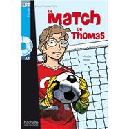 LFF A1 - Le match de Thomas book cover, ISBN 9782011556813
