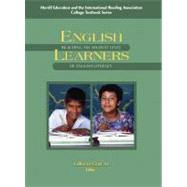 English Learners : Reaching the Highest Level of English Literacy