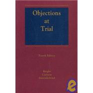 Objections at Trial