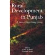 Rural Development in Punjab: A Success Story Going Astray book cover, ISBN 9780415456814