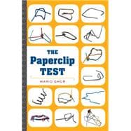 The Paperclip Test
