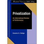 Privatization: An International Review Of Performance