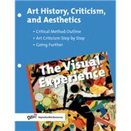 The Visual Experience, Art History, Criticism, and Aesthetics
