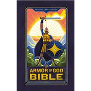 NKJV Armor of God Bible (Children’s Bible, Red Letter, Comfort Print, Holy Bible): New King James Version